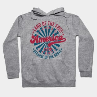 America Land Of The Free Because Of The Brave Retro Hoodie